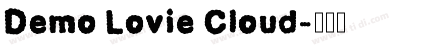 Demo Lovie Cloud字体转换
